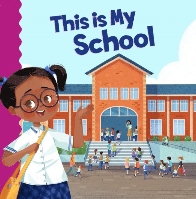 Mark Weakland - This Is My School, E-bok
