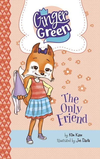 Kim Kane - Only Friend, E-bok