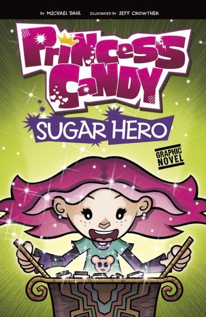 Michael Dahl - Sugar Hero, E-bok