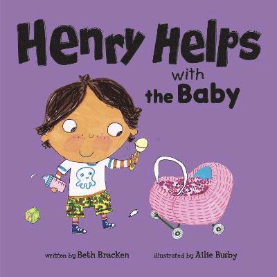 Beth Bracken - Henry Helps with the Baby, Kartonnage