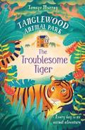 The Troublesome Tiger