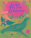 Big Book of Big Sea Creatures