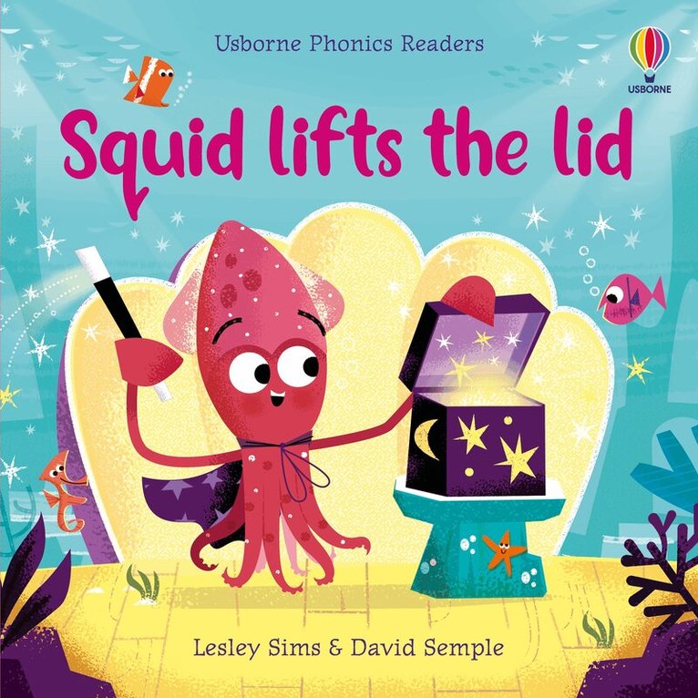 Lesley Sims - Squid Lifts the Lid, Häftad
