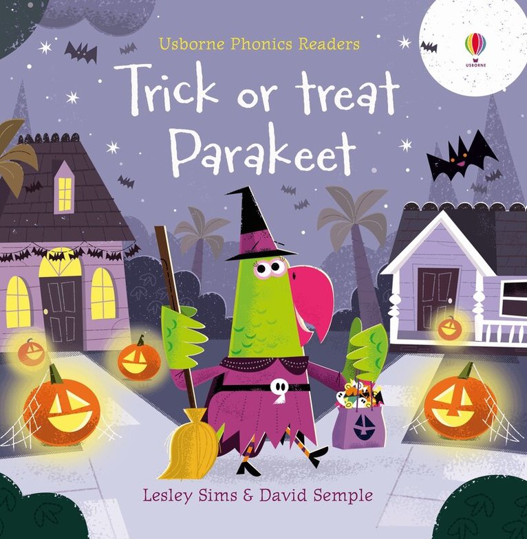 Lesley Sims - Trick or Treat, Parakeet?, Häftad