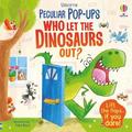 Pop-up: Who Let The Dinosaurs Out?