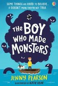 Boy Who Made Monsters