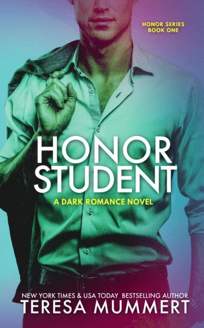 Teresa Mummert - Honor Student, Häftad. Tillgänglighet: Lägg i varukorg