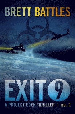 Brett Battles - Exit 9, Häftad. Tillgänglighet: Lägg i varukorg
