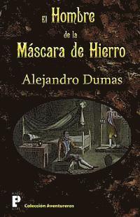 Alejandro Dumas - El hombre de la máscara de hierro, Häftad. Tillgänglighet: Lägg i varukorg