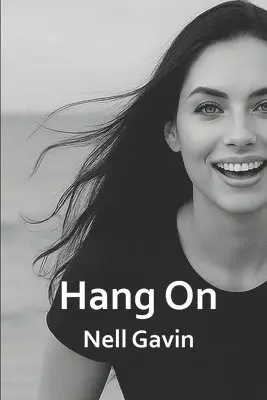 Nell Gavin - Hang On, Häftad. Tillgänglighet: Lägg i varukorg