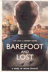 Brian Francis - Barefoot and Lost, Häftad