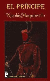 Nicolas Maquiavelo - El príncipe, Häftad. Tillgänglighet: Lägg i varukorg