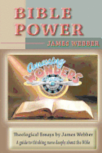 James Webber - Bible Power, Häftad