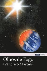 Francisco Martins - Olhos de Fogo, Häftad