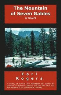 Earl Rogers - The Mountain of Seven Gables, Häftad. Tillgänglighet: Lägg i varukorg