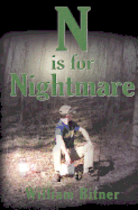 William Bitner - N Is for Nightmare, Häftad. Tillgänglighet: Lägg i varukorg