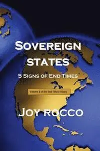 Joy Rocco - Sovereign States: 5 Signs of End Times, Häftad. Tillgänglighet: Lägg i varukorg