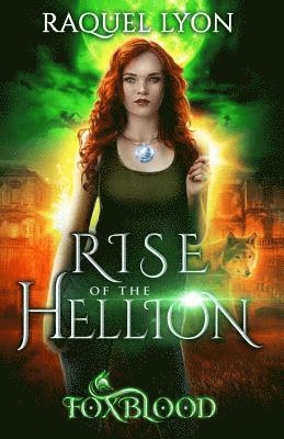 Raquel Lyon - Foxblood: Rise of the Hellion, Häftad. Tillgänglighet: Lägg i varukorg