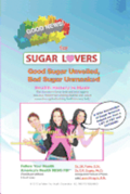 Good News for Sugar Lovers: Good Sugar Unveiled, Bad Sugar Unmasked