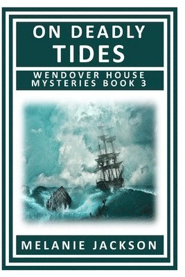 Melanie Jackson - On Deadly Tides, Häftad. Tillgänglighet: Lägg i varukorg