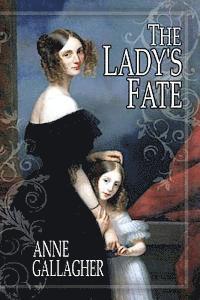 Anne Gallagher - The Lady's Fate: The Reluctant Grooms Series, Häftad. Tillgänglighet: Lägg i varukorg