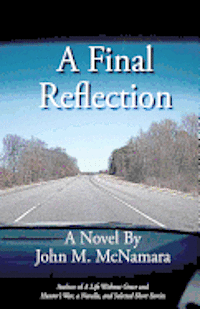 John M. McNamara - A Final Reflection, Häftad. Tillgänglighet: Lägg i varukorg
