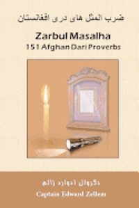 Aziz Royesh - Zarbul Masalha: 151 Afghan Dari Proverbs, Häftad