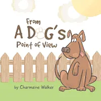 From a Dog's Point of View, Häftad. Tillgänglighet: Lägg i varukorg