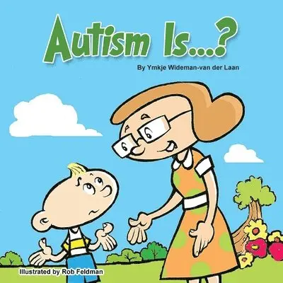 Ymkje Wideman-Van Der Laan - Autism Is...?, Häftad. Tillgänglighet: Lägg i varukorg