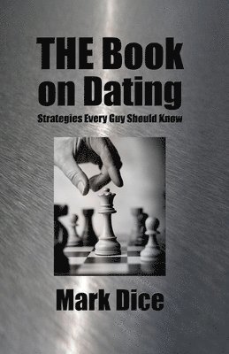 Mark Dice - Book on Dating, Häftad. Tillgänglighet: Lägg i varukorg