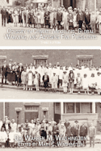 Warren M. Washington, Mary C. Washington - Odyssey in Climate Modeling, Global Warming, and Advising Five Presidents: Third Editon, Häftad. Tillgänglighet: Lägg i varukorg
