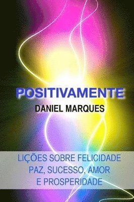 Daniel Marques - Positivamente, Häftad. Tillgänglighet: Lägg i varukorg