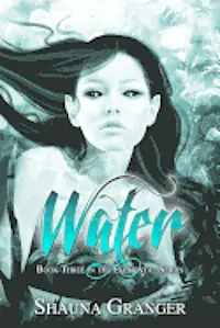 Shauna Granger - Water: Book Three in the Elemental Series, Häftad. Tillgänglighet: Lägg i varukorg