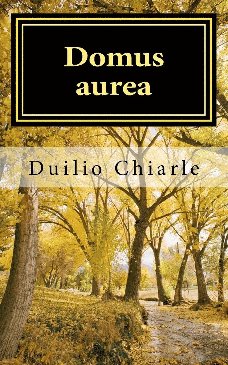 Duilio Chiarle - Domus aurea, Häftad