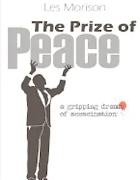 Les Morison - The Prize of Peace, Häftad. Tillgänglighet: Lägg i varukorg