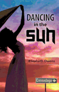 Elizabeth Owens - Dancing In the Sun, Häftad