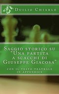 Saggio storico su 'Una partita a scacchi di Giuseppe Giacosa'