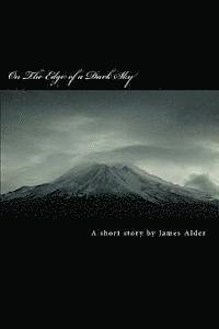 James Alder - On The Edge of a Dark Sky, Häftad. Tillgänglighet: Lägg i varukorg