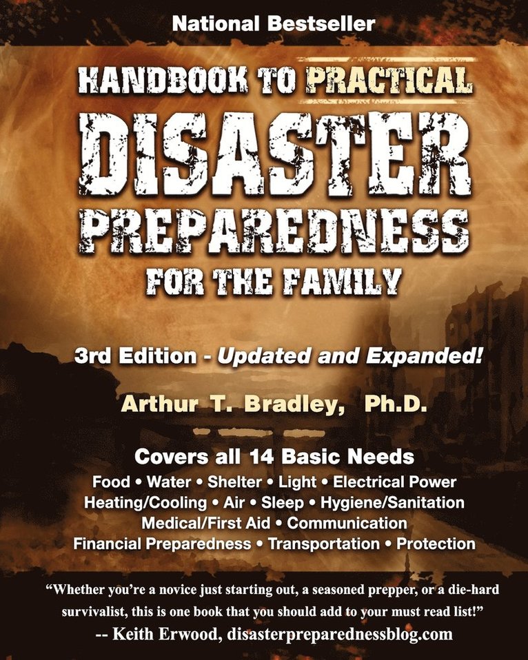 Arthur T. Bradley - Handbook to Practical Disaster Preparedness for the Family, Häftad. Tillgänglighet: Lägg i varukorg