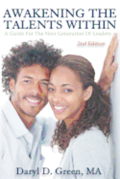 Awakening the Talents Within: A Guide For the Next Generation of Leaders