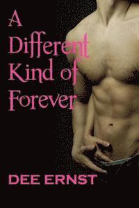 Dee Ernst - A Different Kind Of Forever, Häftad. Tillgänglighet: Lägg i varukorg