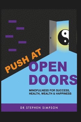 Stephen Simpson - Push at Open Doors, Häftad. Tillgänglighet: Lägg i varukorg