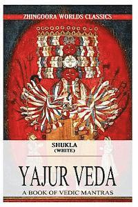 Ralph T. H. Griffith - Shukla Yajurveda, Häftad. Tillgänglighet: Lägg i varukorg