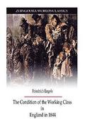 The Condition Of Working Class