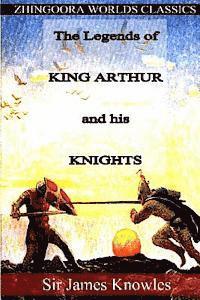 James Knowles - The Legends of King Arthur and his Knights, Häftad. Tillgänglighet: Lägg i varukorg