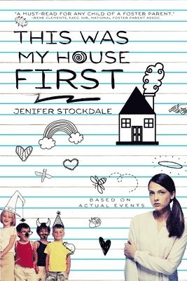 Jenifer Stockdale - This was my House First, Häftad. Tillgänglighet: Lägg i varukorg