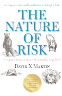 David X. Martin - The Nature of Risk, Häftad. Tillgänglighet: Lägg i varukorg