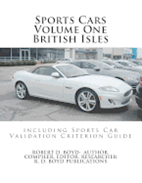 Robert D. Boyd - Sports Cars Volume One British Isles including Sports Car Validation Criterion Guide, Häftad. Tillgänglighet: Lägg i varukorg