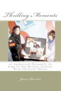 Thrilling Moments: Janis Dasilva #1 Authorized by Michael Jackson (Volume 2)