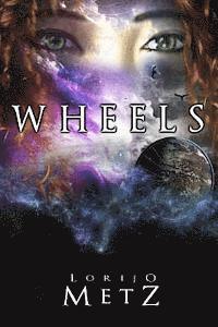 Lorijo Metz - Wheels, Häftad. Tillgänglighet: Lägg i varukorg